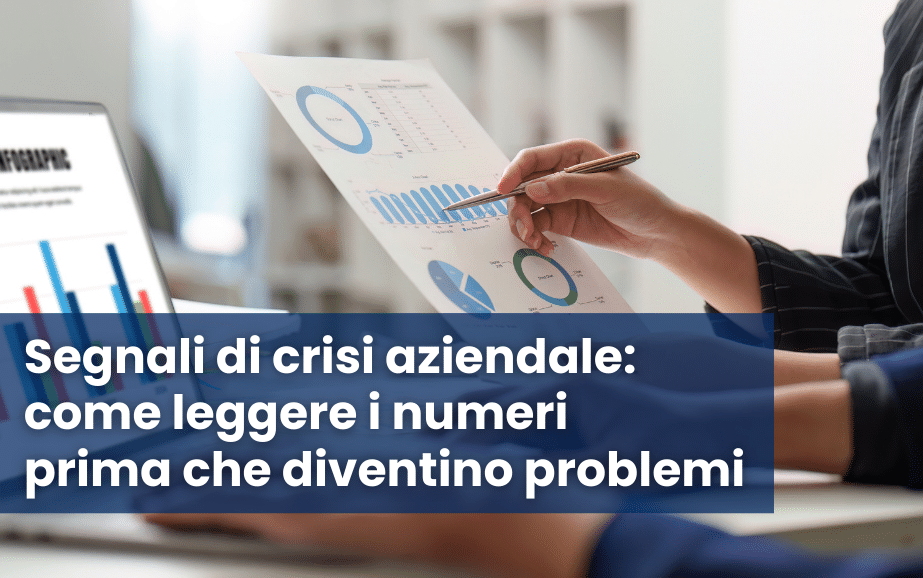 Bilancio aziendale e segnali di crisi aziendale
