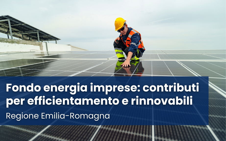 fondo energia Emilia-Romagna efficientamento energetico imprese