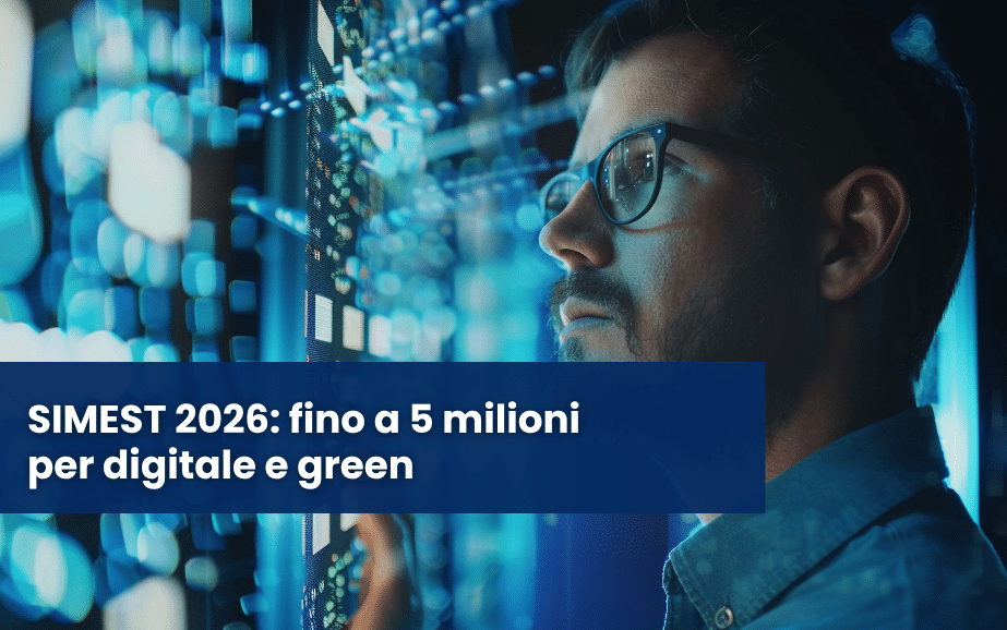 SIMEST 2026: fino a 5 milioni per digitale e green